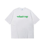 'Whats Up" Tee - ACRYLIC SHOP